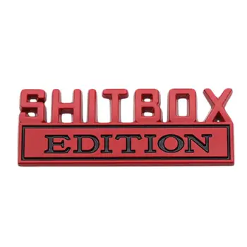 Наклейка Shitbox Edition, автомобильные наклейки с 3D дизайном Shitbox, Креативные украшения для новинок, Забавные наклейки на заднюю панель автомобиля, самоклеящиеся