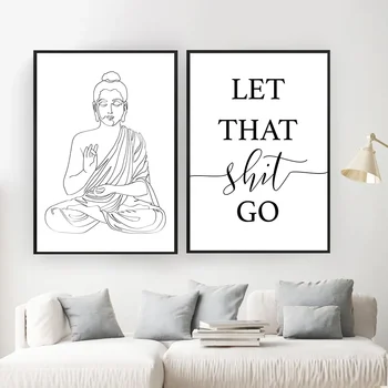 Черно-белый Будда, гравюры на холсте и плакат Let that Shit Go, цитата Искусство ванной для женщин, Картина, настенная картина, декор ванной комнаты