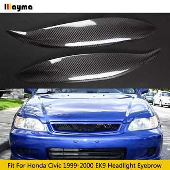 Фары из углеродного волокна, брови, крышка переднего фонаря автомобиля, Веки, Декоративная наклейка для Honda 1999 2000 Civic EK9