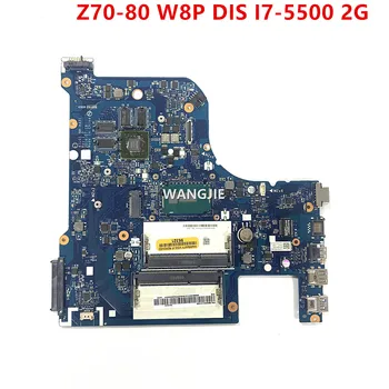 Для Lenovo Z70-80 Материнская плата ноутбука 5B20H14183 AILG1 NM-A331 W8P DIS I7-5500 Процессор NVIDIA GeForce 840M 2G 100% Полностью протестирован
