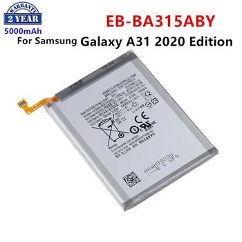 Совершенно Новый Аккумулятор EB-BA315ABY 5000 мАч Для Samsung Galaxy A31 2020 Edition SM-A315F/DS SM-A315G/DS Batteries