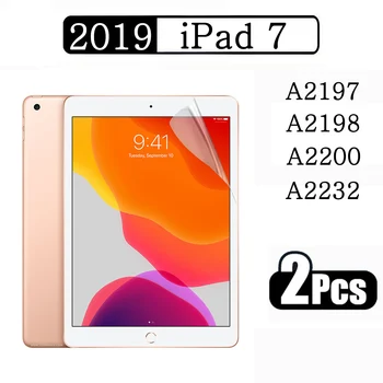 (2 упаковки) Защитная пленка для экрана Apple iPad 7 10.2 2019 7-го поколения A2197 A2198 A2200 A2232, Защищающая от царапин ПЭТ-мягкая пленка для планшета