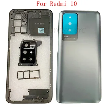 Оригинальная крышка батарейного отсека, корпус задней двери, лоток для sim-карты для Xiaomi Redmi 10, задняя крышка со средней рамкой, рамка для камеры