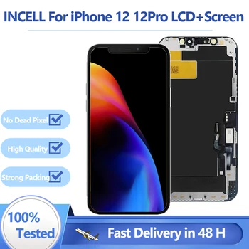 ЖК-дисплей INCEL для iPhone 12 12 Pro с цифровым преобразователем сенсорного экрана в сборе Замена ЖК-дисплея iPhone 12 с идеальным сенсорным 3D-дисплеем