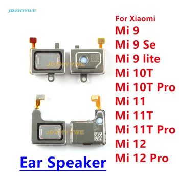 1 шт. Оригинал для Xiaomi Mi 9 Se Lite 10T 11 11T 12 Pro, наушник, динамик, звуковой приемник, гибкий кабель