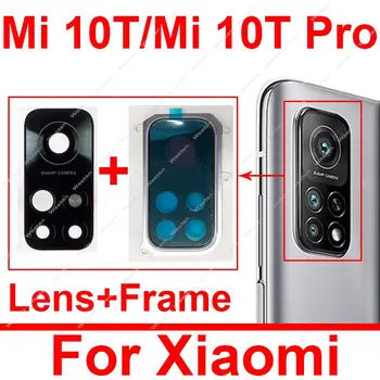 Задняя Стеклянная Крышка Объектива Камеры Заднего Вида Рамка Для Xiaomi Mi 10T Mi 10T Pro Рамка Объектива Основной Камеры Наклейка Запчасти