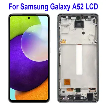 6,5 ”AMOLED Для Samsung Galaxy A52 ЖК-дисплей С Сенсорным Экраном, Дигитайзер В Сборе, Замена Samsung Galaxy A525 С Рамкой