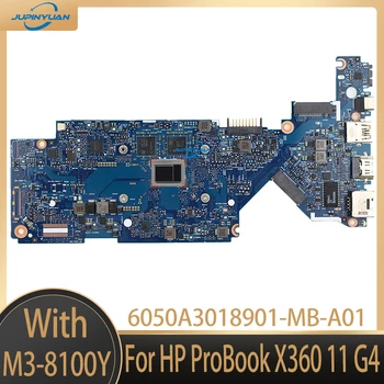 Используется и хорошо работает Для Материнской платы ноутбука HP ProBook X360 11 G4 6050A3018901-MB-A01 с процессором SRD23 M3-8100Y