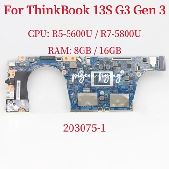 203075-1 Материнская плата для ноутбука HP Lenovo ThinkBook 13S G3 Gen 3 Материнская плата Процессор: R5-5600U R7-5800U Оперативная память: 8 ГБ/16 ГБ 100% Тест В порядке